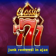 junk removal in ajax